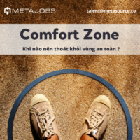 Comfort Zone – Khi nào cần thoát khỏi vùng an toàn