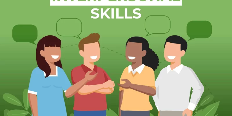 Interpersonal skill là gì?