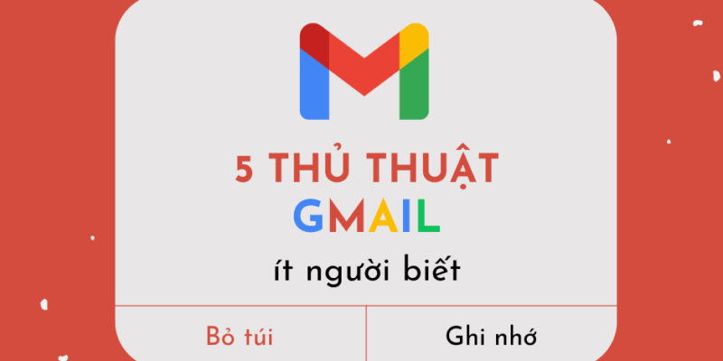 5 thủ thuật Gmail “xịn sò” ít người biết￼