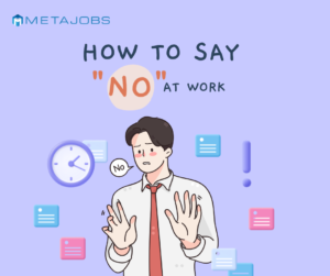 how to say no at work