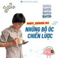 ⚙️ [MBTI Series_04] The Analysts – Những bộ óc chiến lược: Thinkers, Builders, Challengers, Leaders